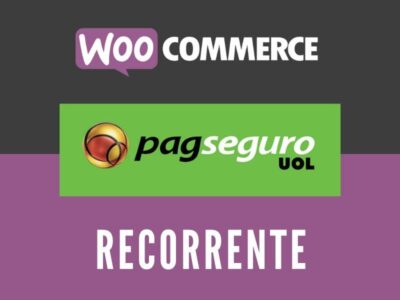 PagSeguro Recorrente para Woocommerce Assinaturas